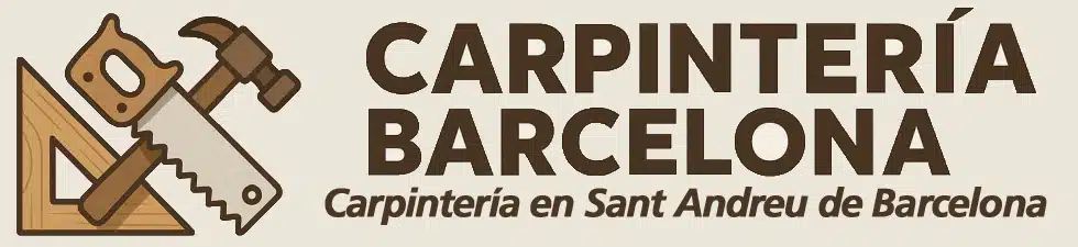 Servicios de Carpintería, reparaciones y muebles a medida. Carpintero Profesional y económico. Carpintero San Andreu Barcelona