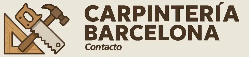 Contacto con Carpinteria Barcelona para presupuesto ecónomico en Carpinteria de Madera